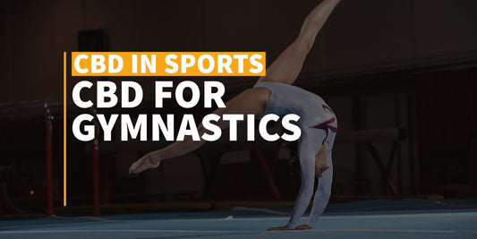 CBD For Gymnastics