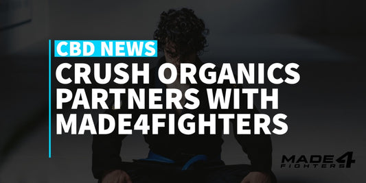 CRUSH ORGANICS PARTNERS WITH MADE4FIGHTERS